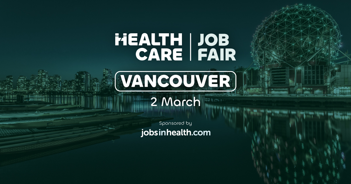 Healthcare Job Fair Vancouver, Canada March 2024